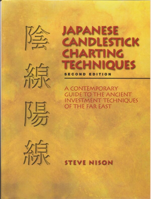 Steve-Nison-Japanese-Candlestick-Charting-Techniques-Prentice-Hall-Press-2001